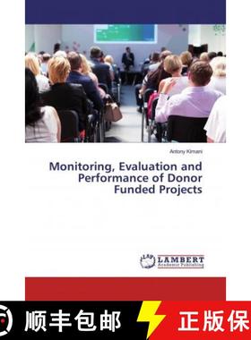 预订 Monitoring, Evaluation and Performance of Donor Funded Projects [9786200235916]