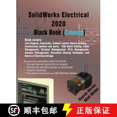 【3-4周达】SolidWorks Electrical 2020 Black Book (Colored) [9781988722818]