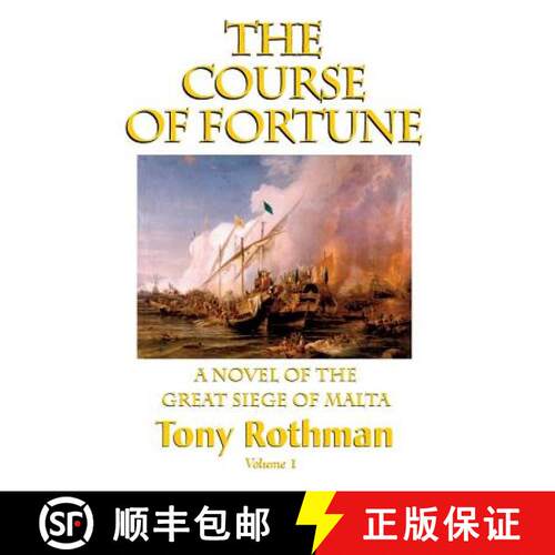 【3-4周达】精装 The Course of Fortune-A Novel of the Great Siege of Malta Vol. 1 [9781596874053]