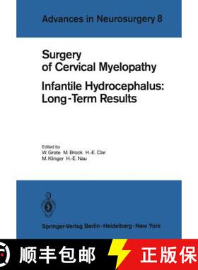 【3-4周达】Surgery of Cervical Myelopathy : Infantile Hydrocephalus: Long-Term Results [9783540099499]