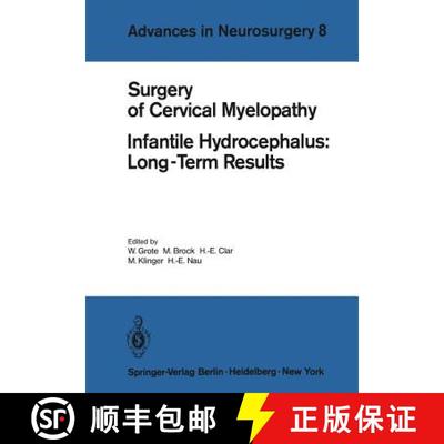 【3-4周达】Surgery of Cervical Myelopathy : Infantile Hydrocephalus: Long-Term Results [9783540099499]
