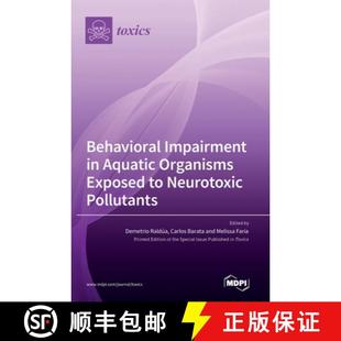 Organisms Exposed Pollutants Behavioral Neurotoxic 3周达 9783036542607 Impairment Aquatic