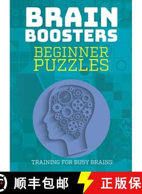 【3-4周达】Beginner Puzzles: Training for Busy Brains (Brain Boosters), Puzzles Including Sudoku, Log... [9781787392021]