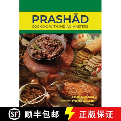 【3-4周达】Prashad-Cooking with Indian Masters (Thoroughly Revised Edition, 2022) [9789390951178]