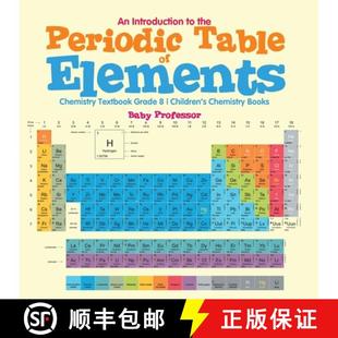 预订 Elements Children Chemistry Textbook the Table Chem... 9798869443564 Periodic Grade Introduction