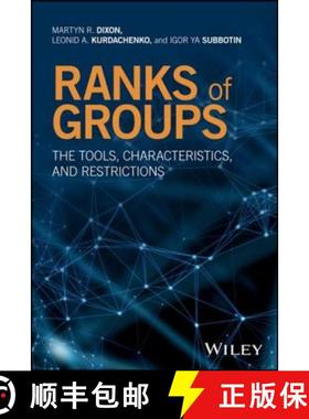 【3-4周达】Ranks Of Groups: The Tools, Characteristics, And Restrictions [Wiley数学] [9781119080275]