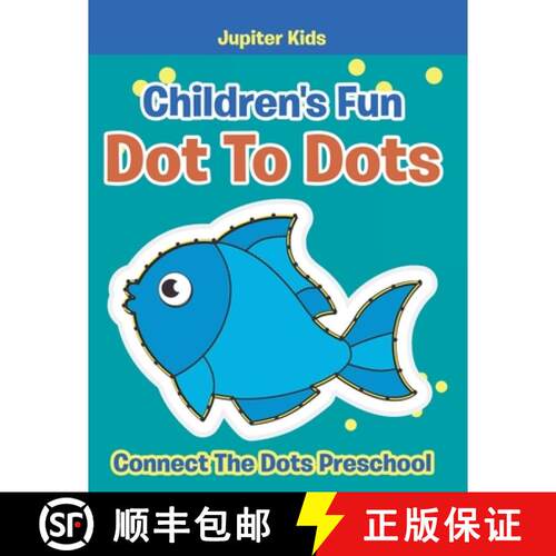 【3-4周达】Children's Fun Dot To Dots: Connect The Dots Preschool [9798869446749]