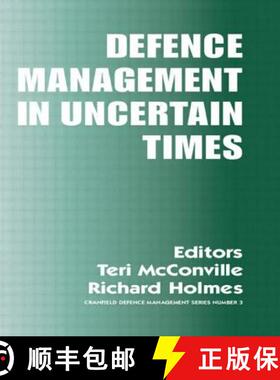 【3-4周达】Defence Management in Uncertain Times [9780714684147]