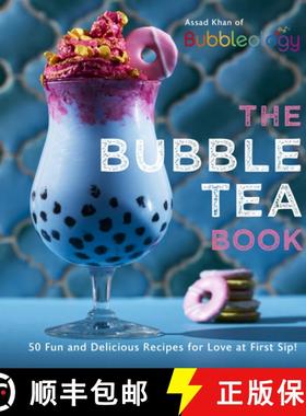 【3-4周达】The Bubble Tea Book : 50 Fun and Delicious Recipes for Love at First Sip! [9781529107197]