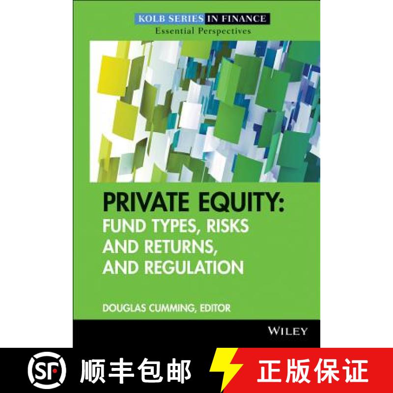 【3-4周达】Private Equity: Fund Types, Risks And Returns, Andregulation [Wiley金融] [9780470499153]
