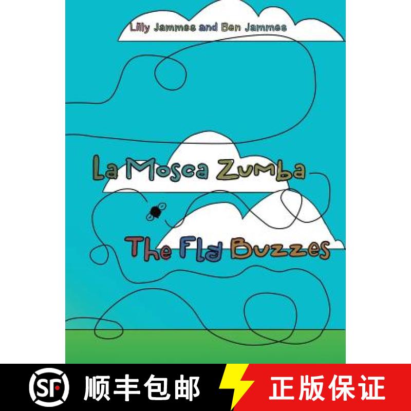 【3-4周达】La Mosca Zumba: The Fly Buzzes [9781480866935]