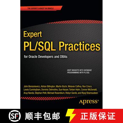 【3-4周达】Expert PL/SQL Practices : for Oracle Developers and DBAs (1st ed.) [9781430234852]