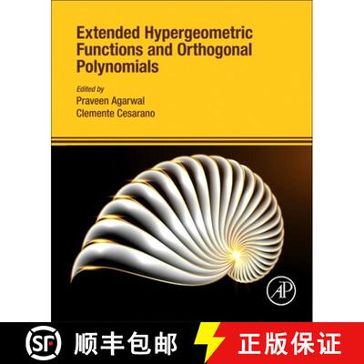 【3-4周达】Extended Hypergeometric Functions and Orthogonal Polynomials [9780443364846]