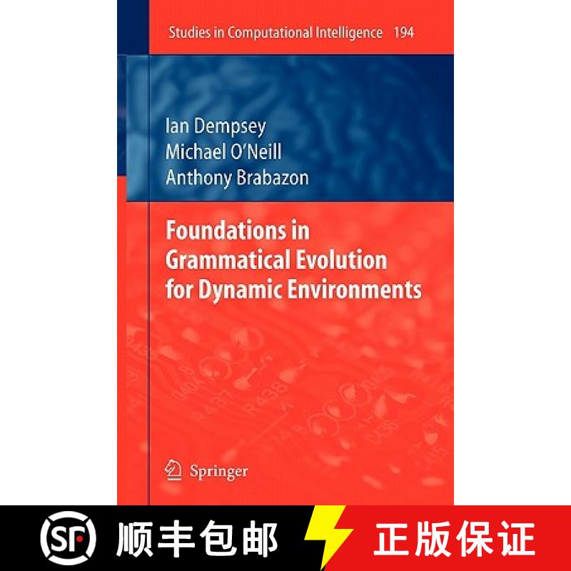 【3-4周达】Foundations in Grammatical Evolution for Dynamic Environments [9783642101403]