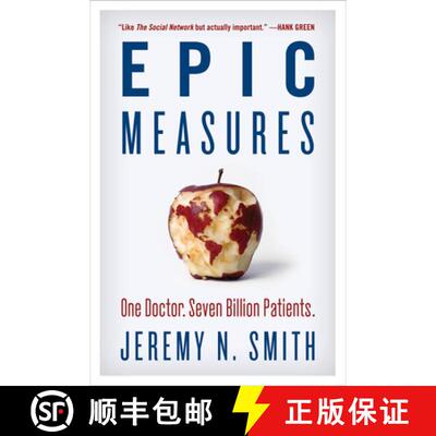 【3-4周达】Epic Measures: One Doctor. Seven Billion Patients.: One Doctor. Seven Billion Patients. [9780062237514]
