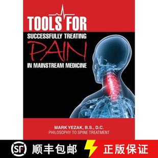 4周达 Successfully For Pain Philosophy Spine Medicine Tools Mainstream 9780985795689 Treatment Treating