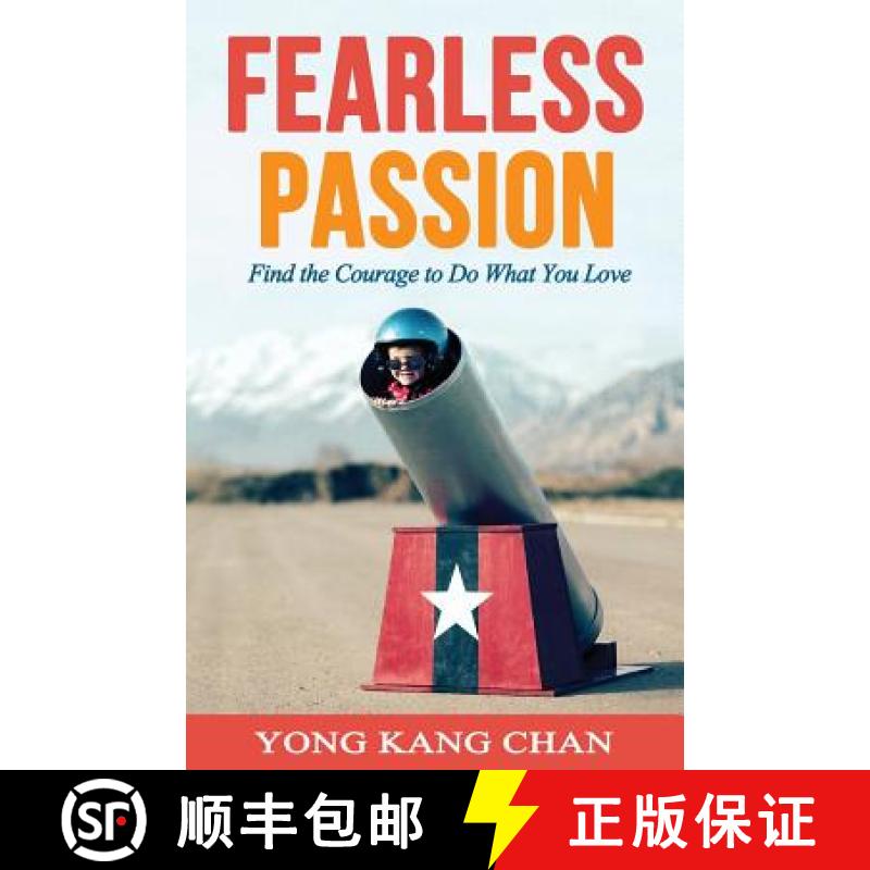 【2-3周达】Fearless Passion: Find the Courage to Do What You Love [9789810914141]