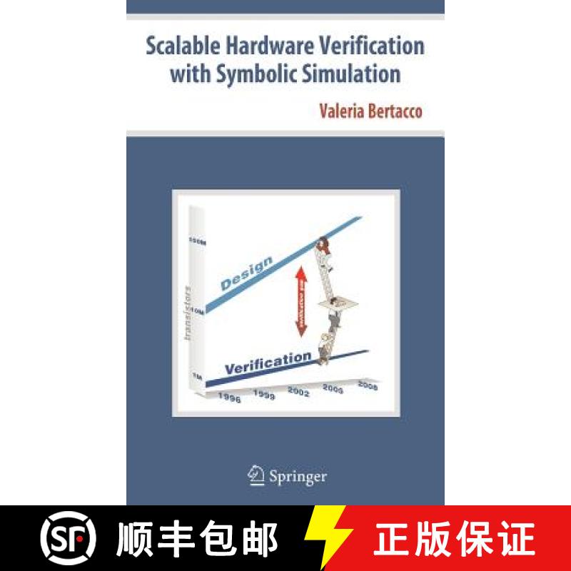 【3-4周达】Scalable Hardware Verification with Symbolic Simulation [9780387244112]