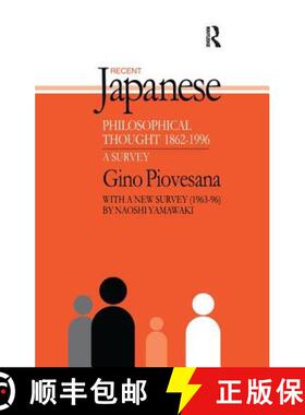 【3-4周达】Recent Japanese Philosophical Thought 1862-1994 : A Survey [9781138997080]