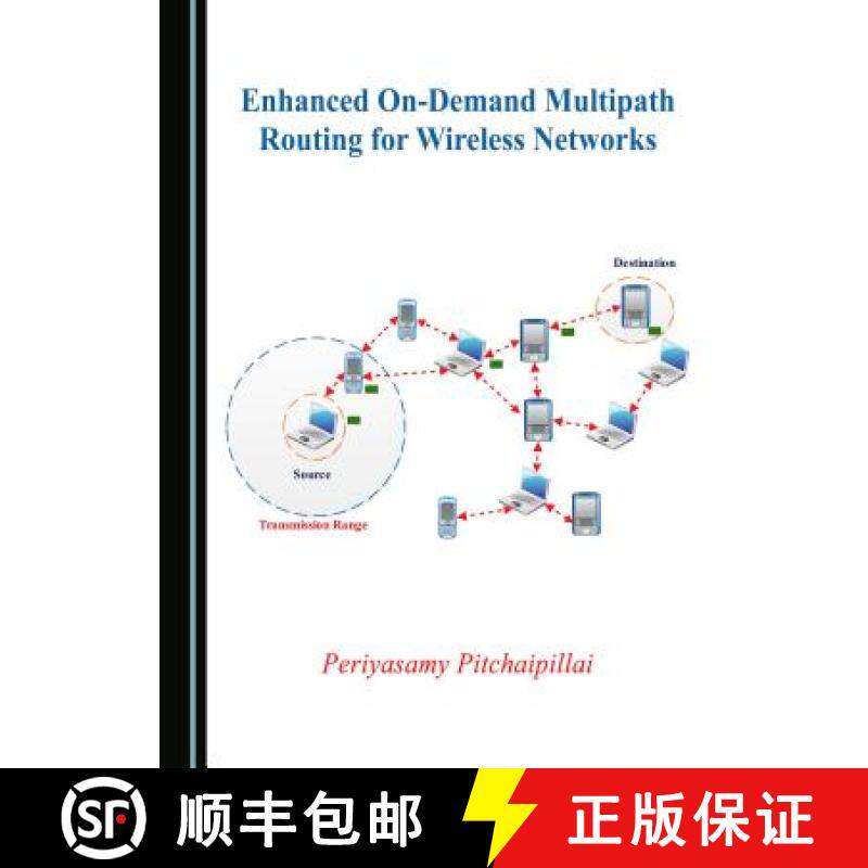 预订 Enhanced On-Demand Multipath Routing for Wireless Networks [9781527511514]