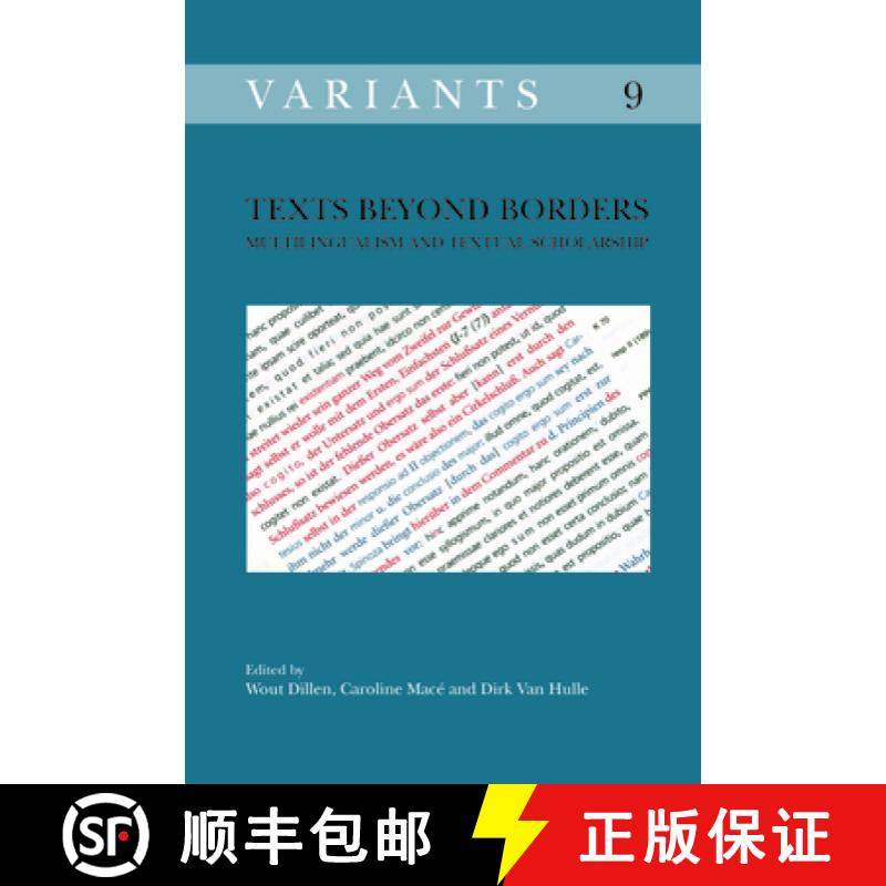 预订 Texts beyond Borders: Multilingualism and Textual Scholarship [9789042034938]