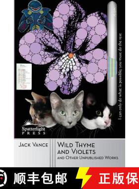 预订 Wild Thyme and Violets and Other Unpublished Works [9781619471535]