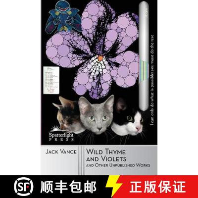 【3-4周达】Wild Thyme and Violets and Other Unpublished Works [9781619471535]