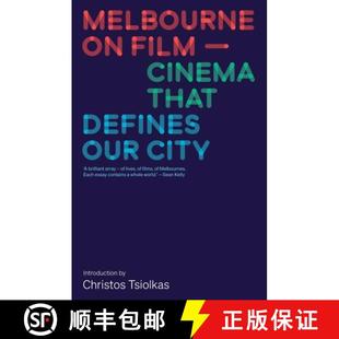 【3-4周达】Melbourne on Film: Cinema That Defines Our City [9781760643928]