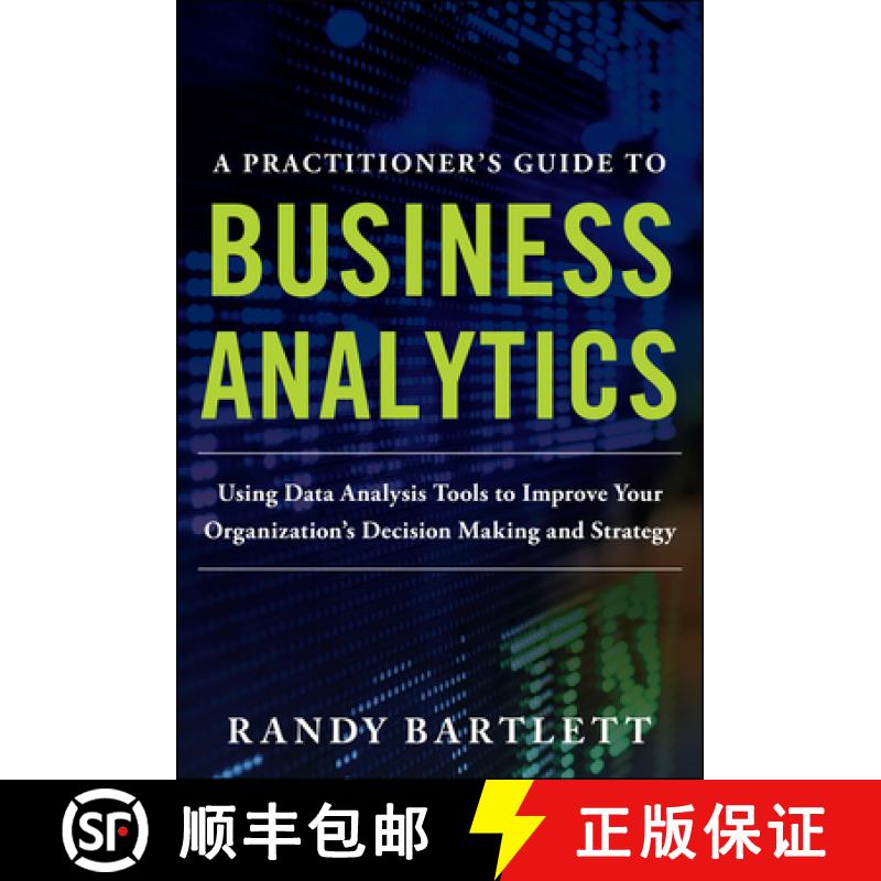 【3-4周达】A Practitioner's Guide to Business Analytics (Pb) [9781265796440]