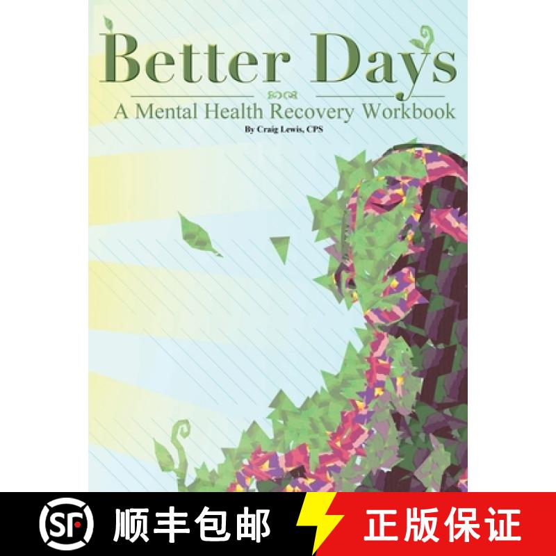 【3-4周达】Better Days: A Mental Health Recovery Workbook [9781917306249]