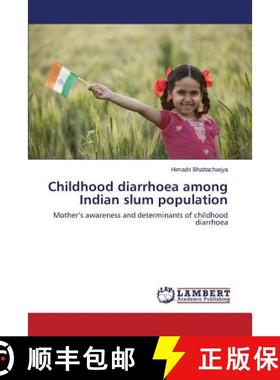 预订 Childhood diarrhoea among Indian slum population [9783659776656]