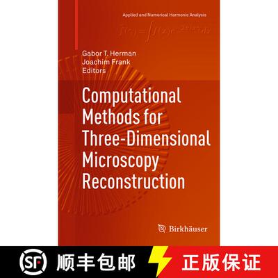 【3-4周达】Computational Methods for Three-Dimensional Microscopy Reconstruction (Softcover reprint o... [9781493946914]