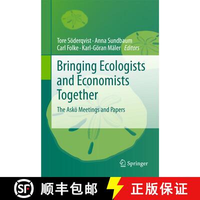 【3-4周达】Bringing Ecologists and Economists Together: The Askoe Meetings and Papers [9789048194759]