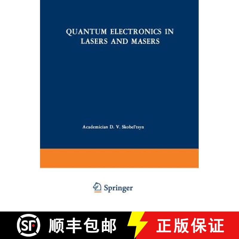 【3-4周达】Quantum Electronics in Lasers and Masers [9781468499742]