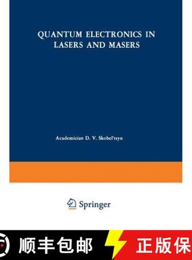 【3-4周达】Quantum Electronics in Lasers and Masers [9781468499742]
