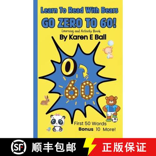 【3-4周达】Learn to Read with Bears Go Zero to 60!: Learning And Activity Book [9781997525219]