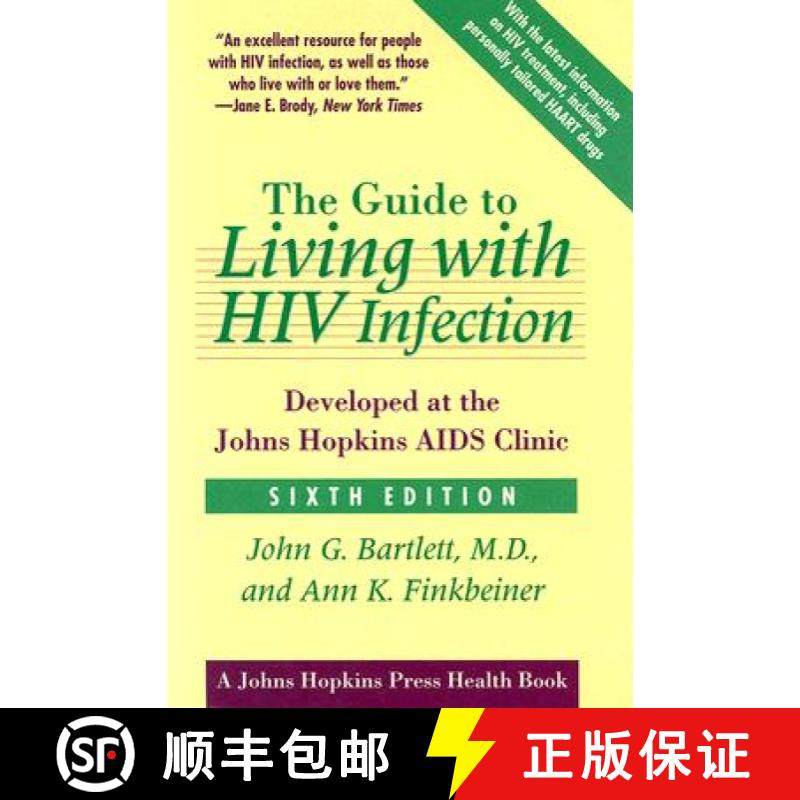 预订 The Guide to Living with HIV Infection: Developed at the Johns Hopkins AIDS Clinic [9780801884856]