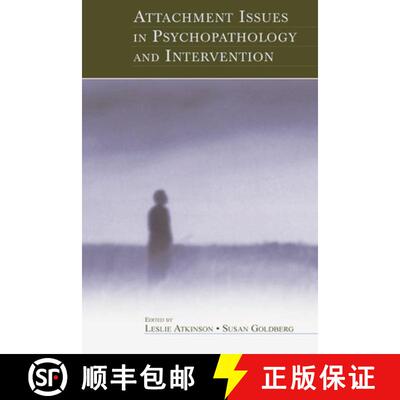 【3-4周达】精装 Attachment Issues in Psychopathology and Intervention [9780805836936]