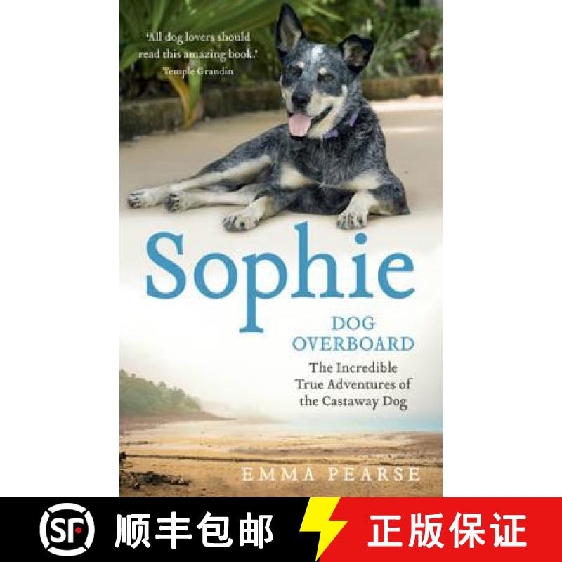 【3-4周达】Sophie: dog overboard: dog overboard [9781444715224]