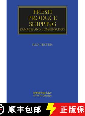 【3-4周达】Fresh Produce Shipping: Damages and Compensation [9781032112848]