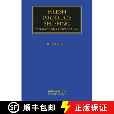 【3-4周达】Fresh Produce Shipping: Damages and Compensation [9781032112848]