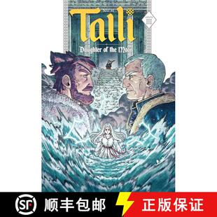 【3-4周达】Talli, Daughter of the Moon Vol. 3 [9781637154526]