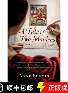 【3-4周达】A Tale of Two Maidens : A Novel [9781647425432]
