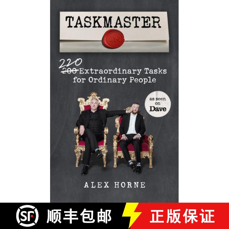 【3-4周达】Taskmaster : 220 Extraordinary Tasks for Ordinary People [9781785944680]