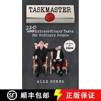 【3-4周达】Taskmaster : 220 Extraordinary Tasks for Ordinary People [9781785944680]