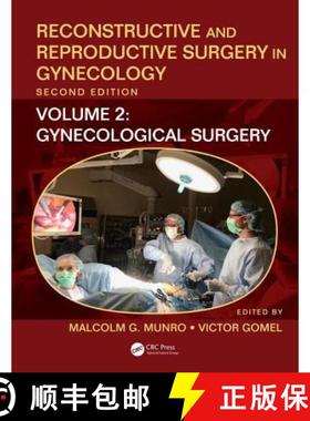 【3-4周达】Reconstructive and Reproductive Surgery in Gynecology, Second Edition: Volume Two: Gynecol... [9781138314207]