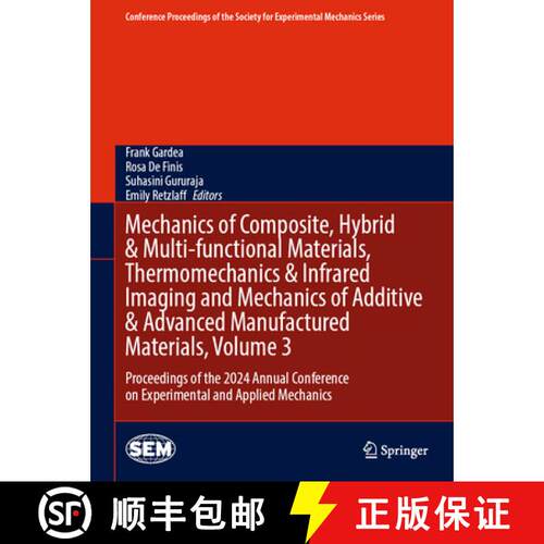 【3-4周达】精装 Mechanics of Composite, Hybrid & Multi-functional Materials, Thermomechanics & Infrar... [9783031858369]