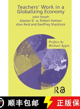 【3-4周达】Teachers' Work in a Globalizing Economy [9780750709613]