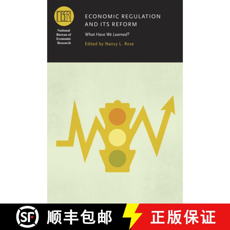 【3-4周达】Economic Regulation and Its Reform: What Have We Learned? [9780226138022]