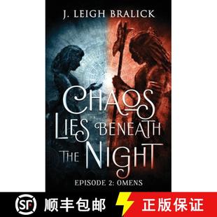 Episode Lies 9781941108307 Omens Night the Beneath Chaos 预订